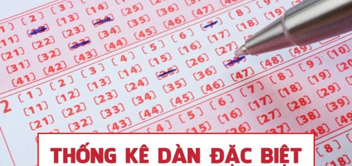 Dàn đặc biệt là những con số có mối liên quan với nhau